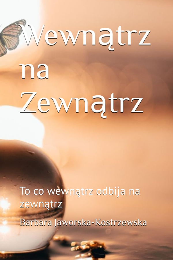 Wewnątrz na Zewnątrz – EBook